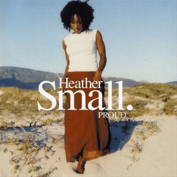 Album cover art for "Proud" by Heather Small