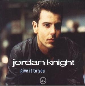 Album cover art for "Give It to You" by Jordan Knight