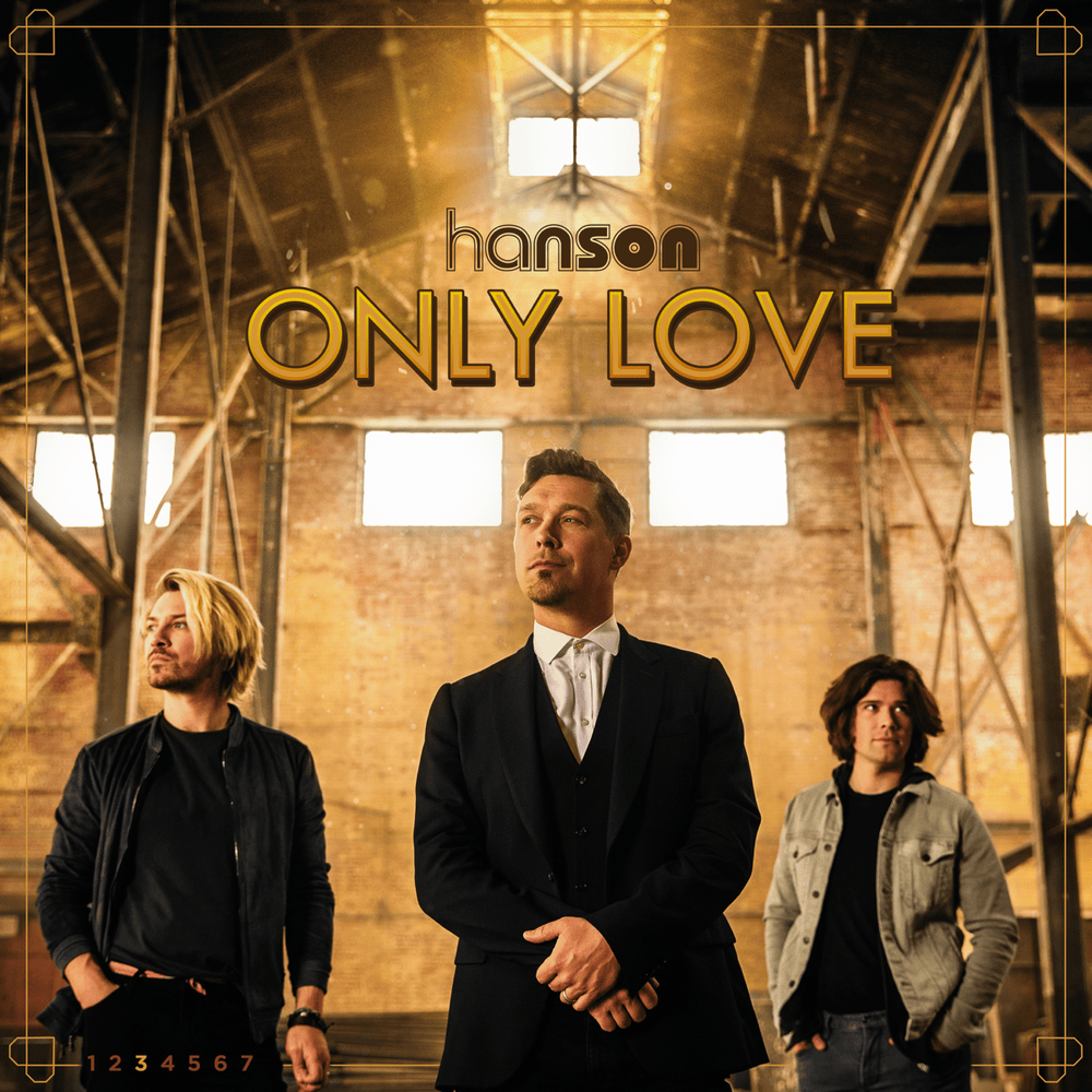 Album cover art for "Only Love" by HANSON