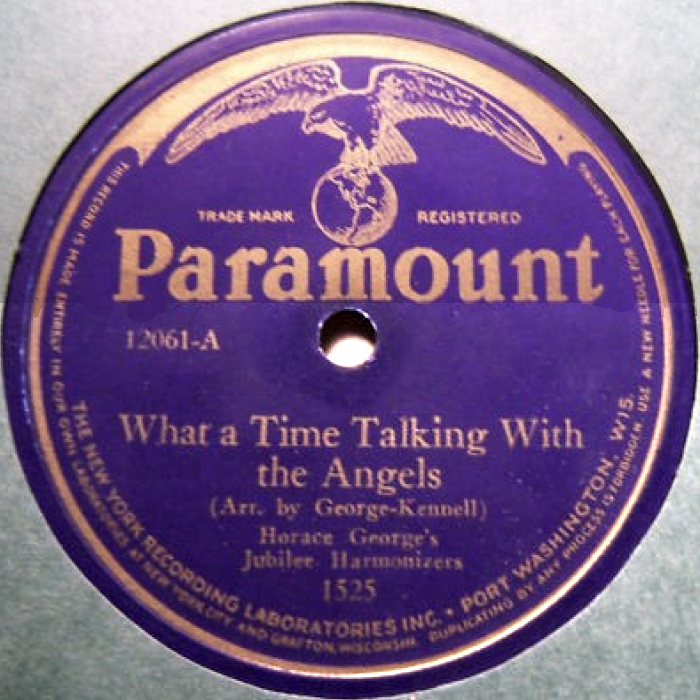 What A Time Talking With The Angels by Horace George’s Jubilee Harmonizers