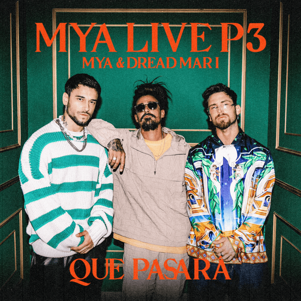 Album cover art for "MYA LIVE P3: Qué Pasará" by MYA (ARG)