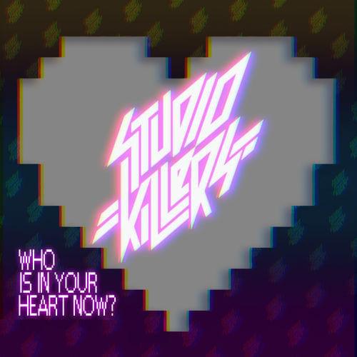 Album cover art for "Who Is in Your Heart Now?" by Studio Killers