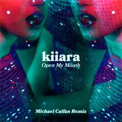 Album cover art for "Open My Mouth (Michael Calfan)" by Kiiara