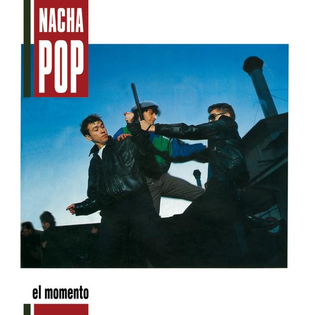 Lucha de Gigantes by Nacha Pop