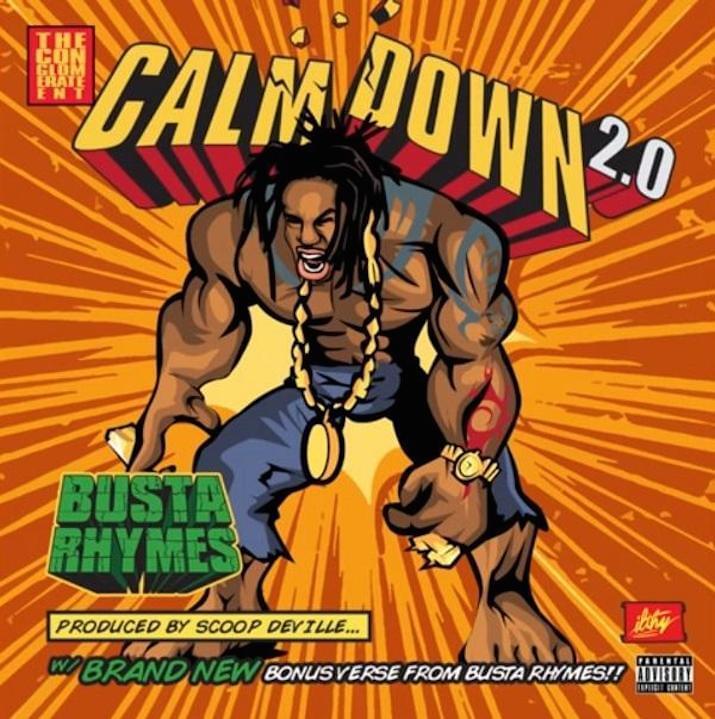 Album cover art for "Calm Down 2.0" by Busta Rhymes