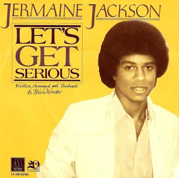 Let’s Get Serious by Jermaine Jackson