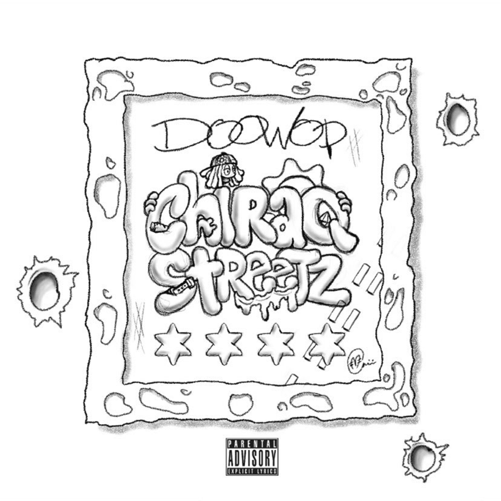 Album cover art for "Chiraq Streetz" by DooWop (GBE)