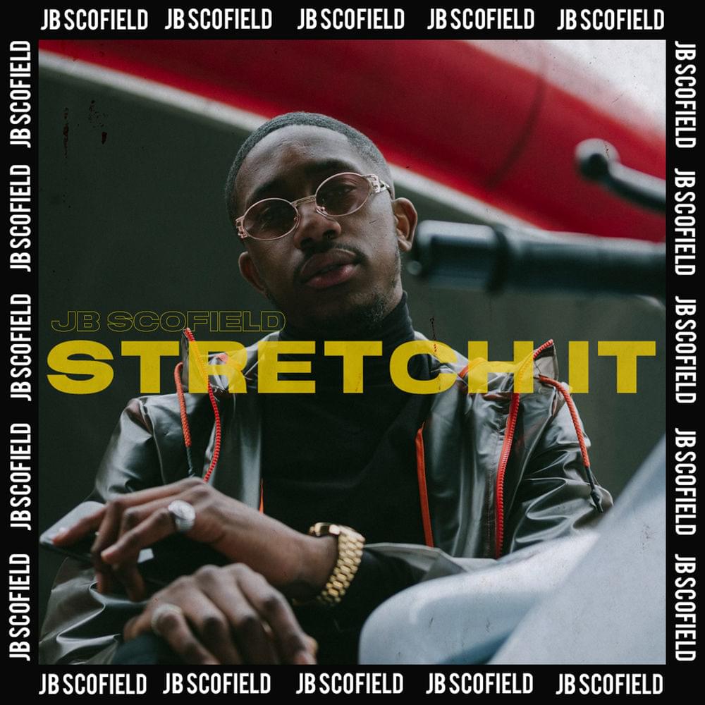 Album cover art for "Stretch It" by JB Scofield