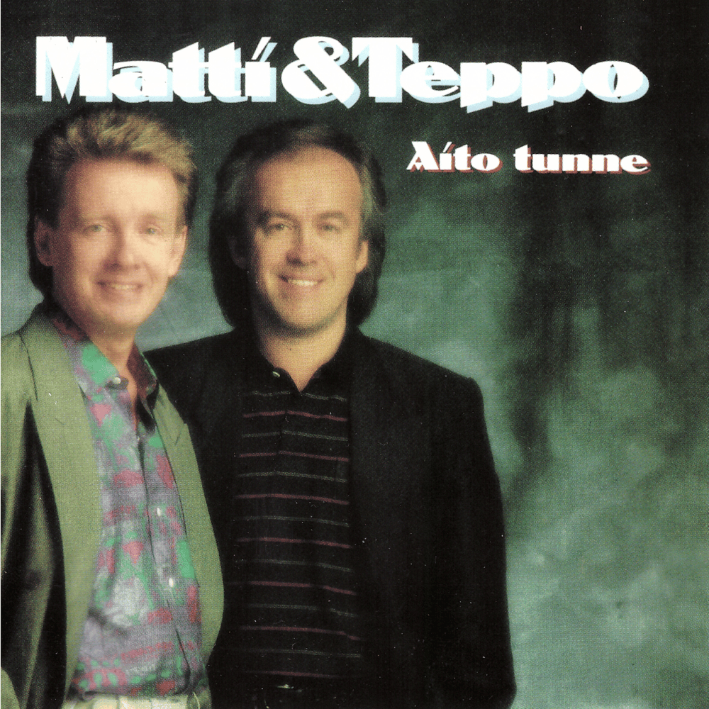 Minä rakastan sua by Matti ja Teppo