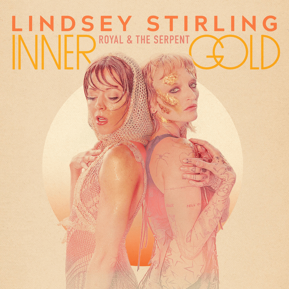 Album cover art for "Inner Gold" by Lindsey Stirling & Royal & the Serpent