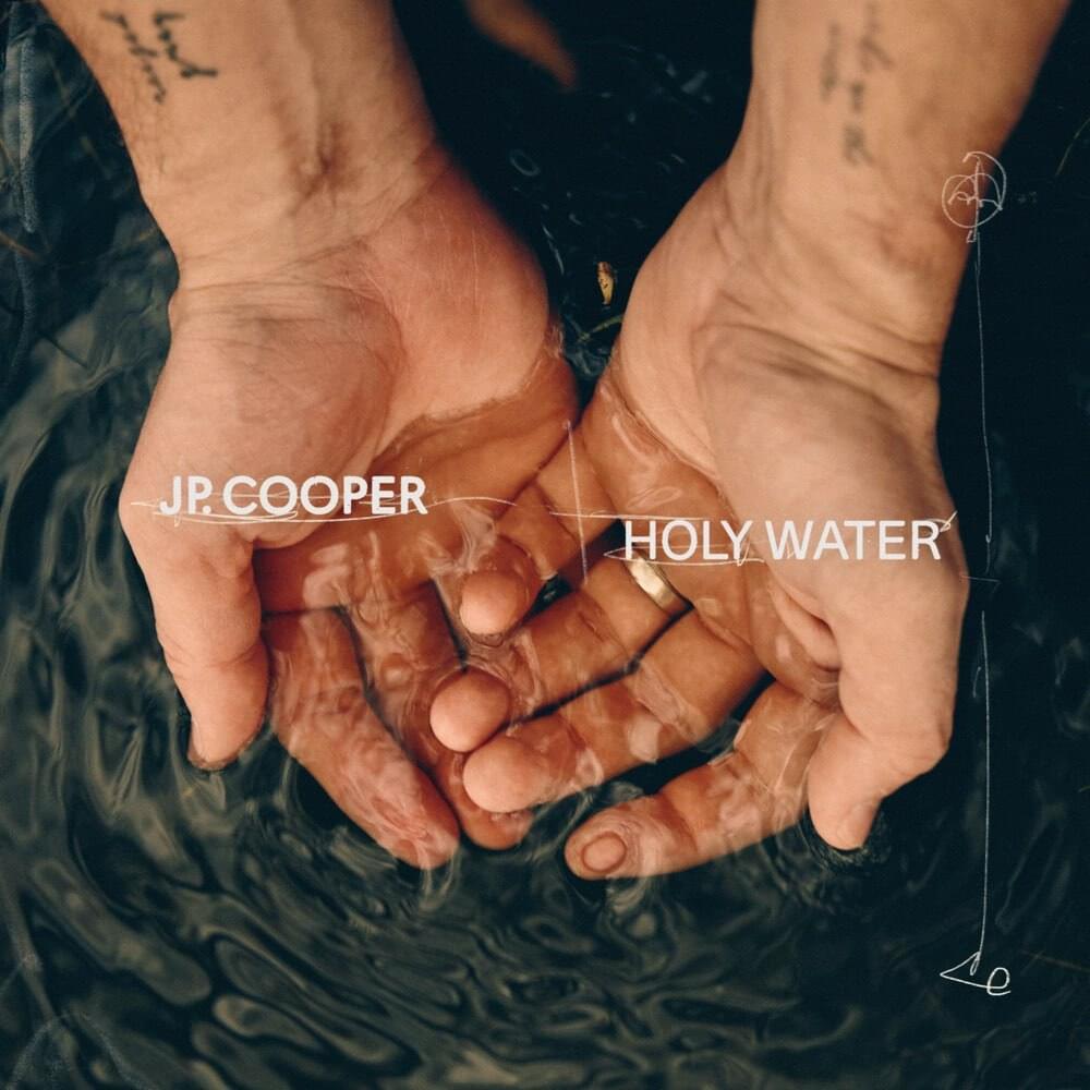 Album cover art for "Holy Water" by JP Cooper