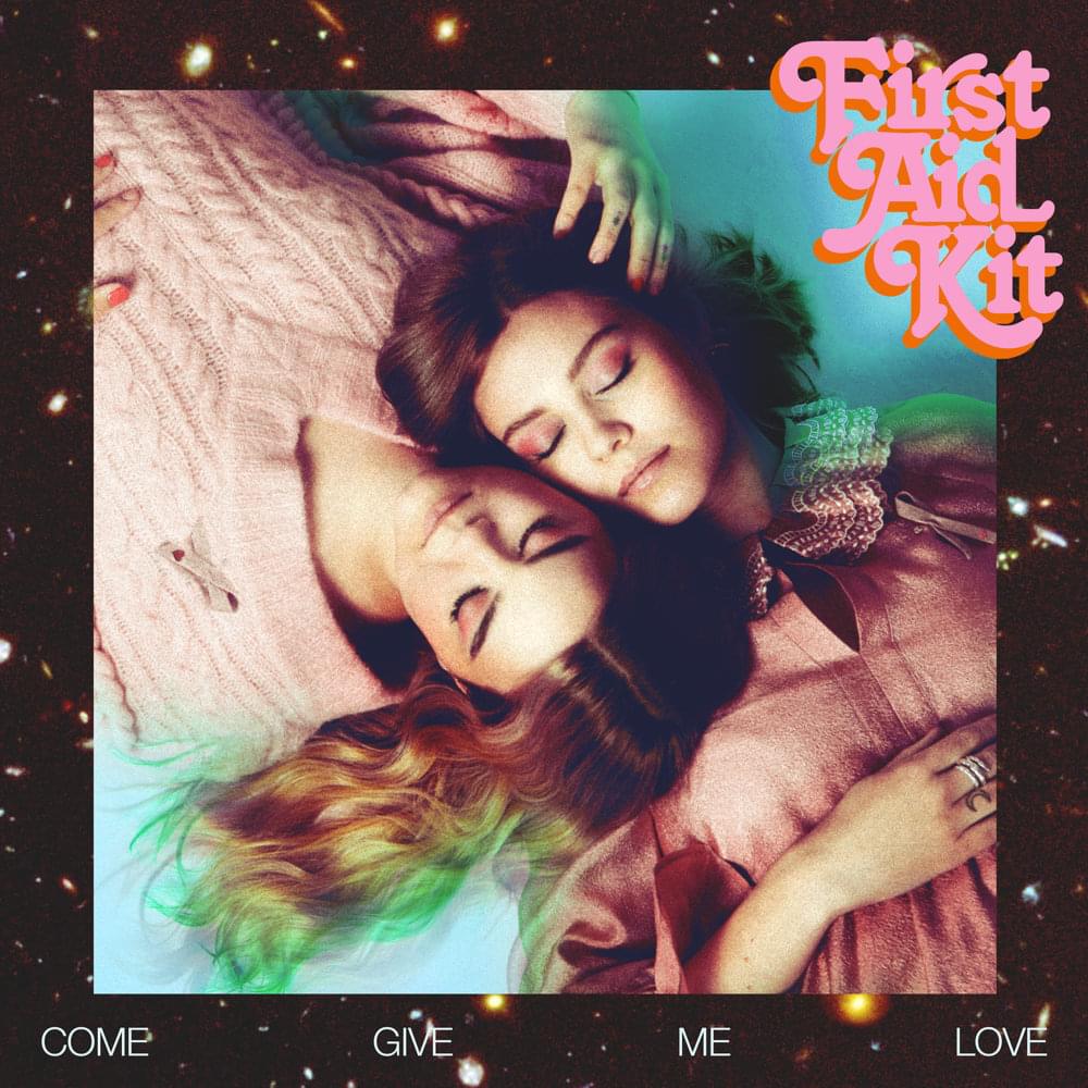 Album cover art for "Come Give Me Love (Swedish Version)" by First Aid Kit