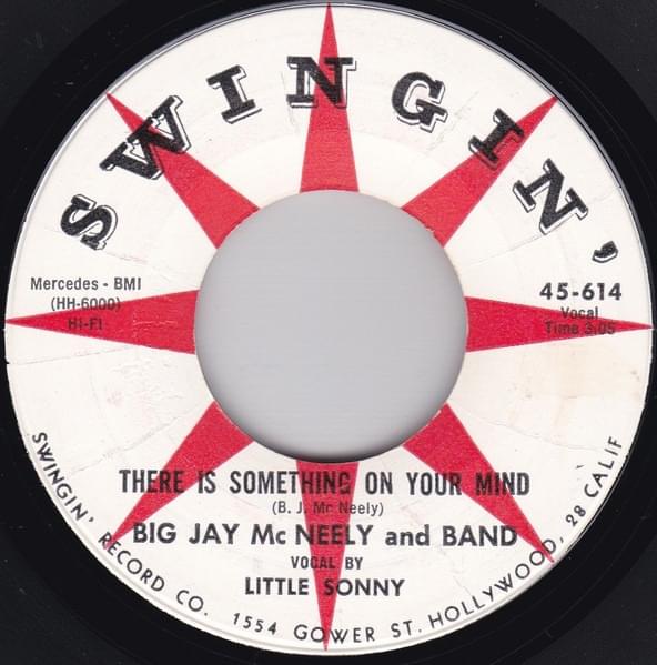 There Is Something On Your Mind by Big Jay McNeely