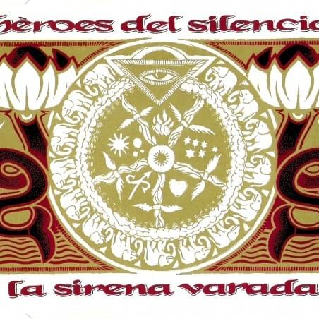 La Sirena Varada by Héroes Del Silencio