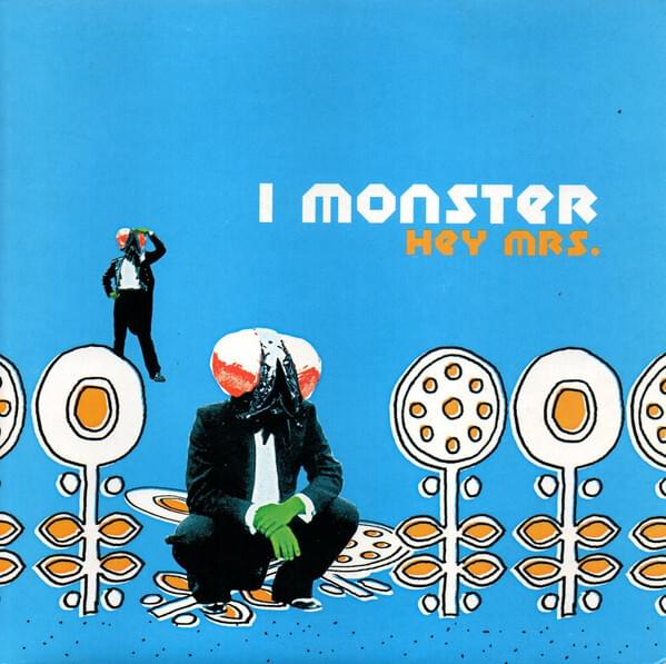 Album cover art for "Hey Mrs. (Glamour Puss Mix)" by I Monster