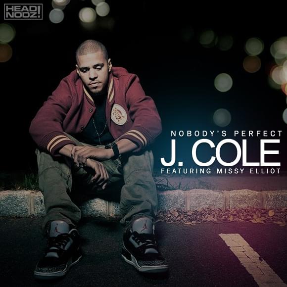Album cover art for "Nobody’s Perfect" by J. Cole & Missy Elliott