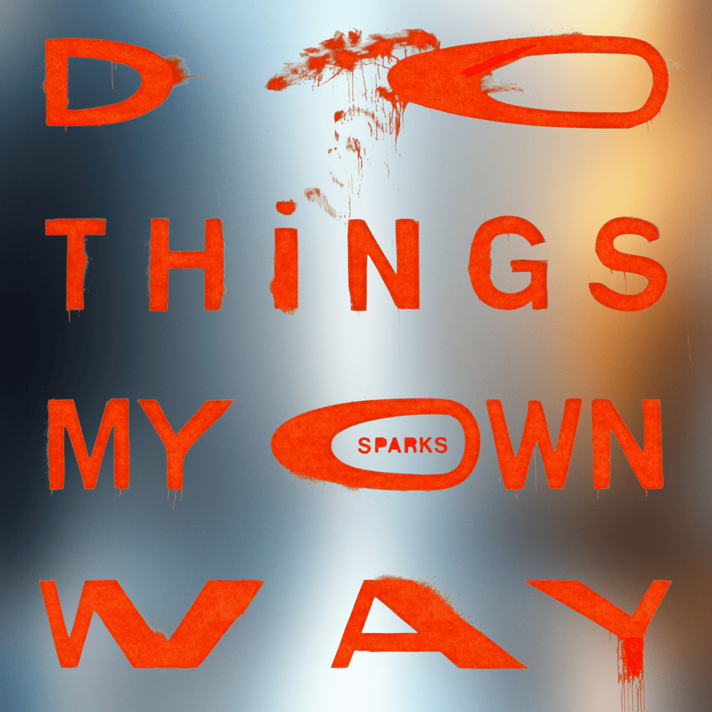 Album cover art for "Do Things My Own Way" by Sparks