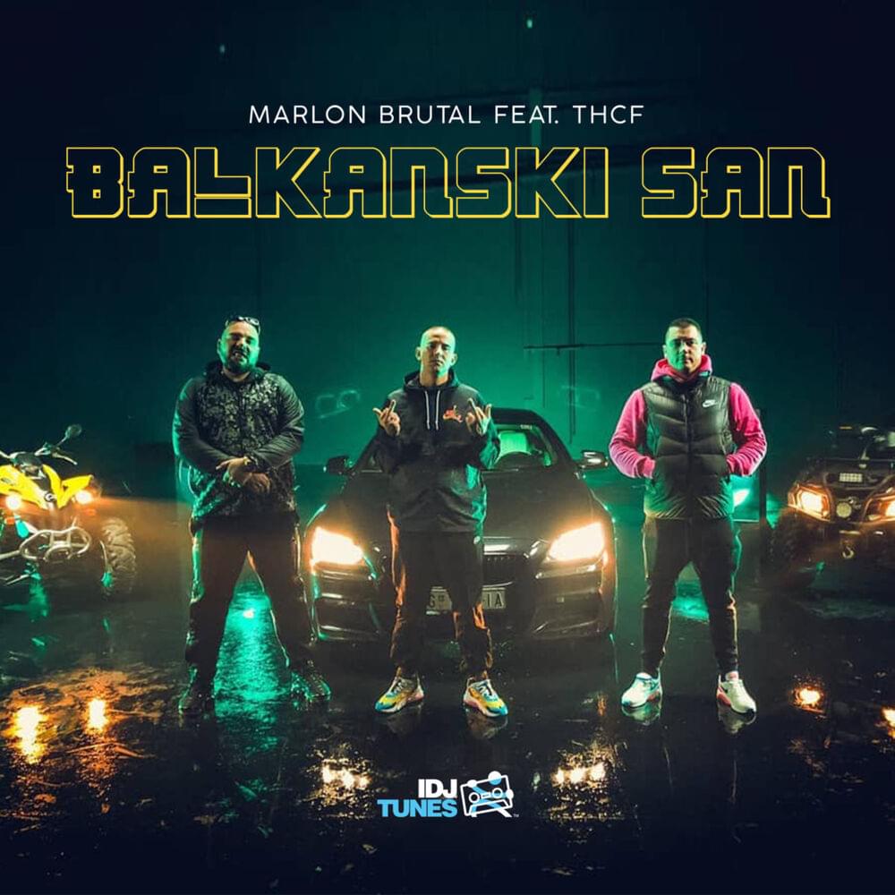 Album cover art for "Balkanski San" by Marlon Brutal & THCF