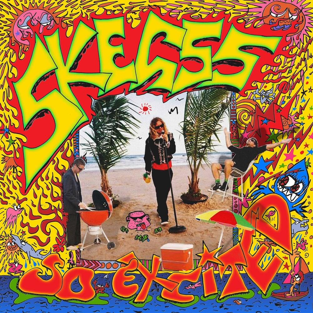 Album cover art for "So Excited" by Skegss
