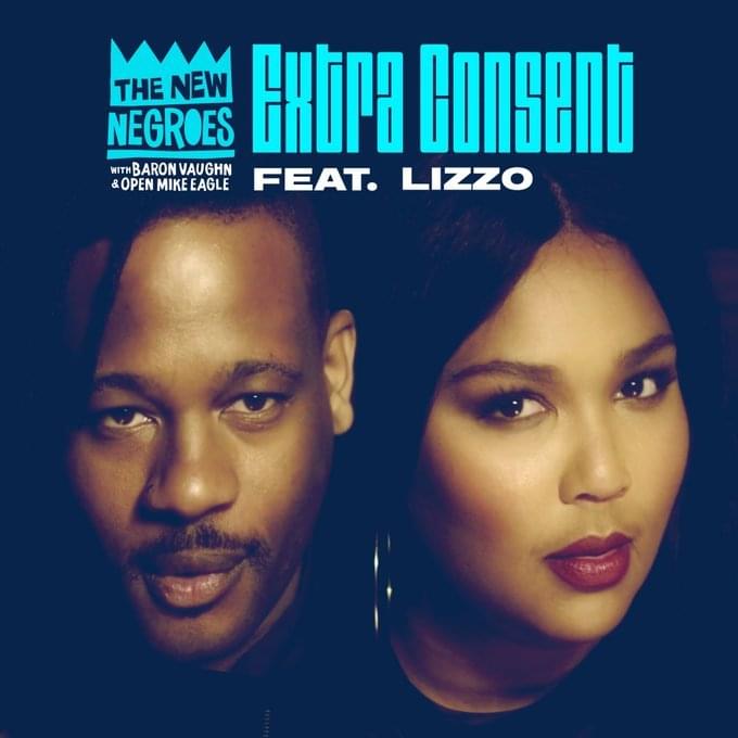 Album cover art for "Extra Consent" by Open Mike Eagle & Lizzo