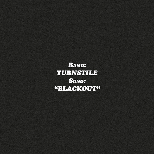 BLACKOUT by Turnstile