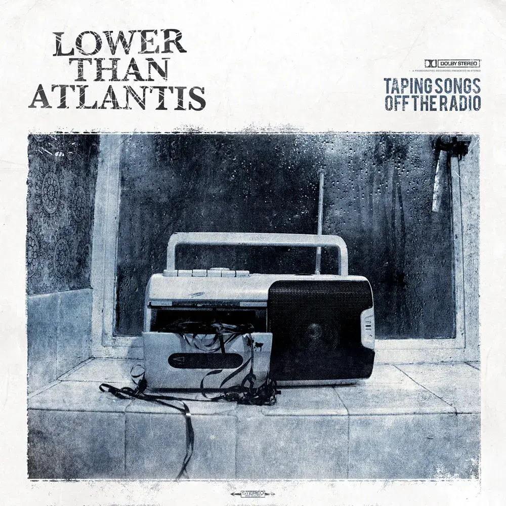 Album cover art for "Taping Songs Off the Radio" by Lower Than Atlantis