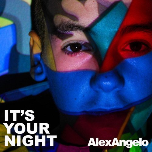 It’s Your Night by Alex Angelo