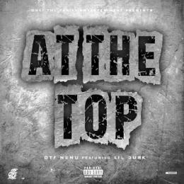 At The Top by OTF Nunu