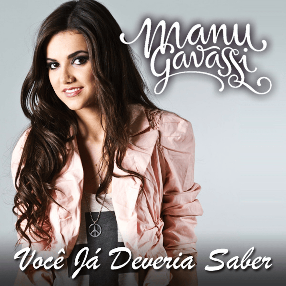 Album cover art for "Você Já Deveria Saber" by Manu Gavassi