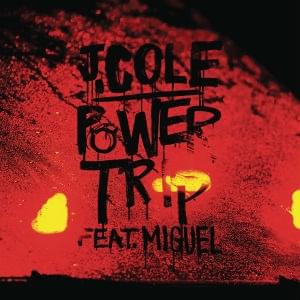 Power Trip by J. Cole
