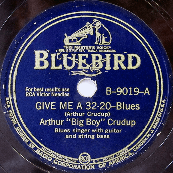 Album cover art for "Give Me A 32-20" by Arthur “Big Boy” Crudup