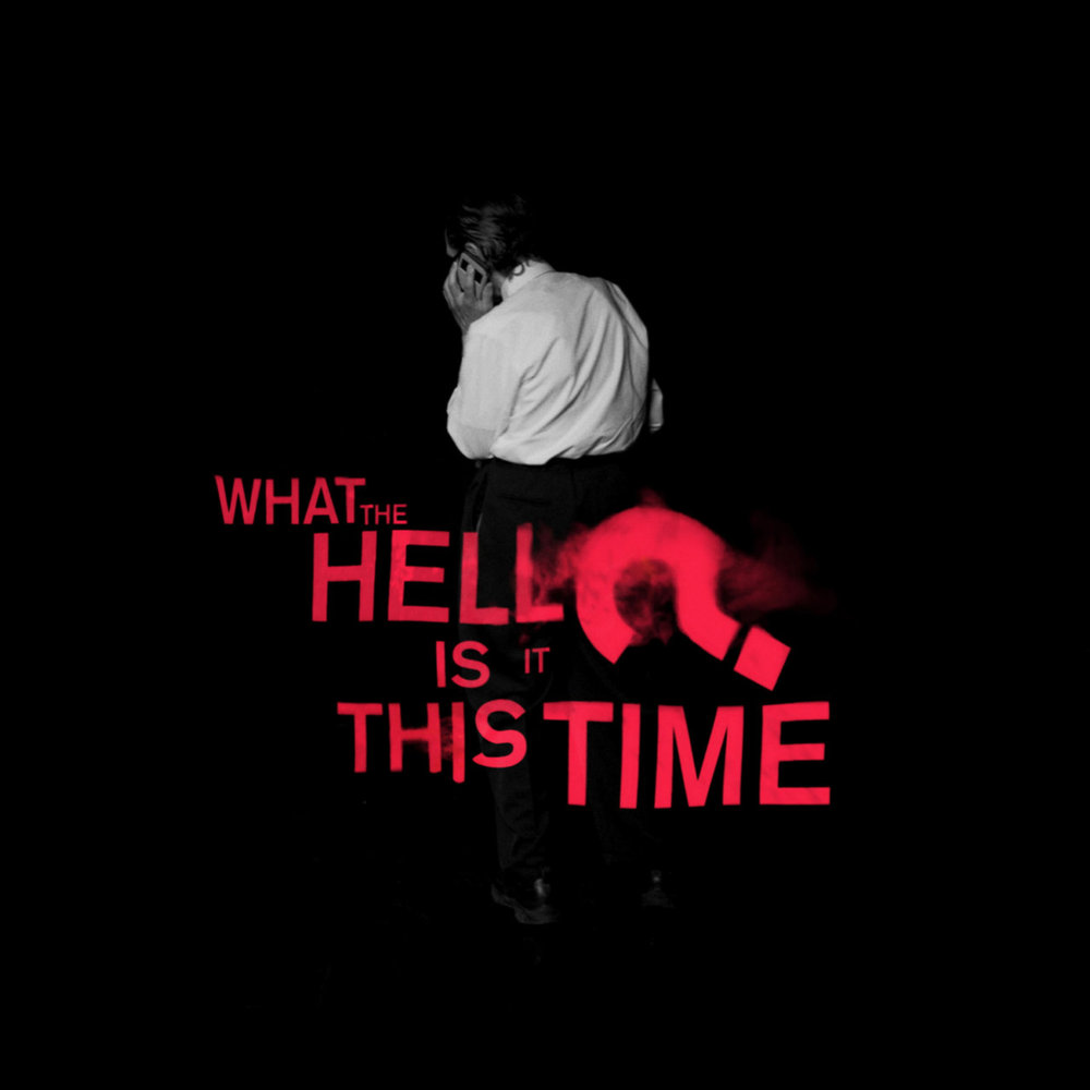 Album cover art for "What the Hell Is It This Time?" by Sparks
