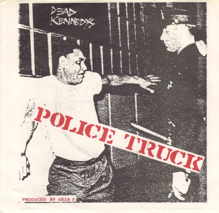 Police Truck by Dead Kennedys