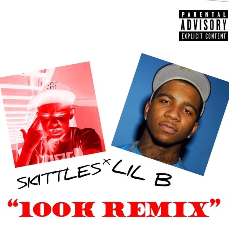 Album cover art for "100K (Remix)" by Skittlesdidthat & Lil B