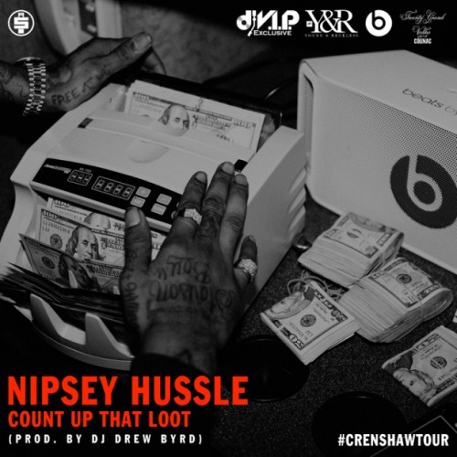 Album cover art for "Count Up That Loot" by Nipsey Hussle