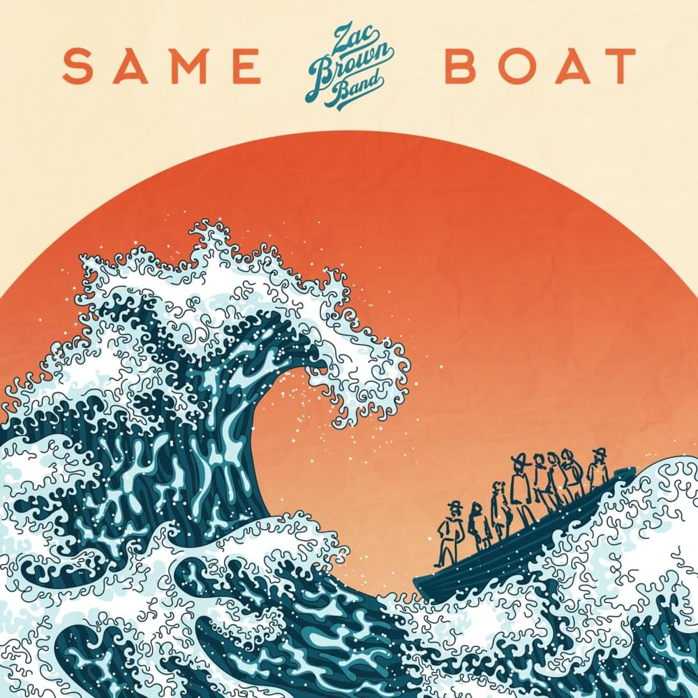 Album cover art for "Same Boat" by Zac Brown Band