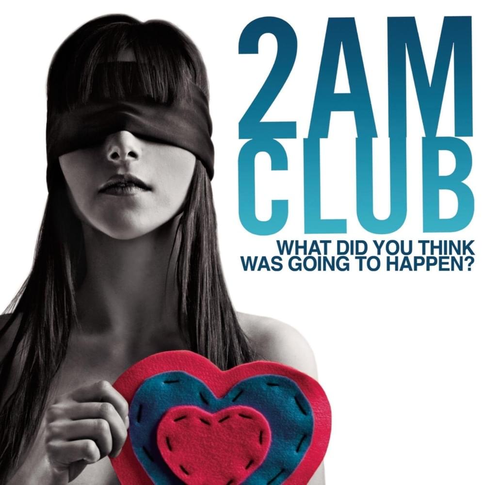 Album cover art for "Make You Mine" by 2AM Club