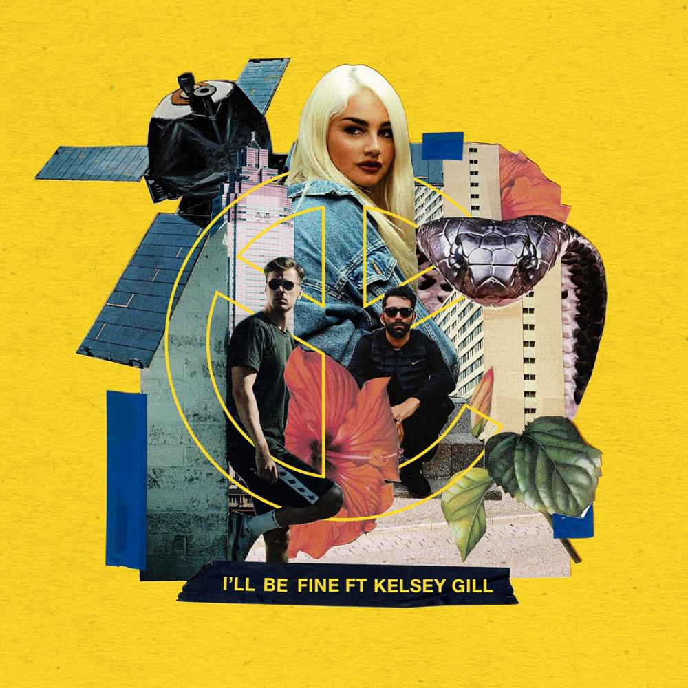 Album cover art for "I’ll Be Fine" by Yellow Claw & Kelsey Gill