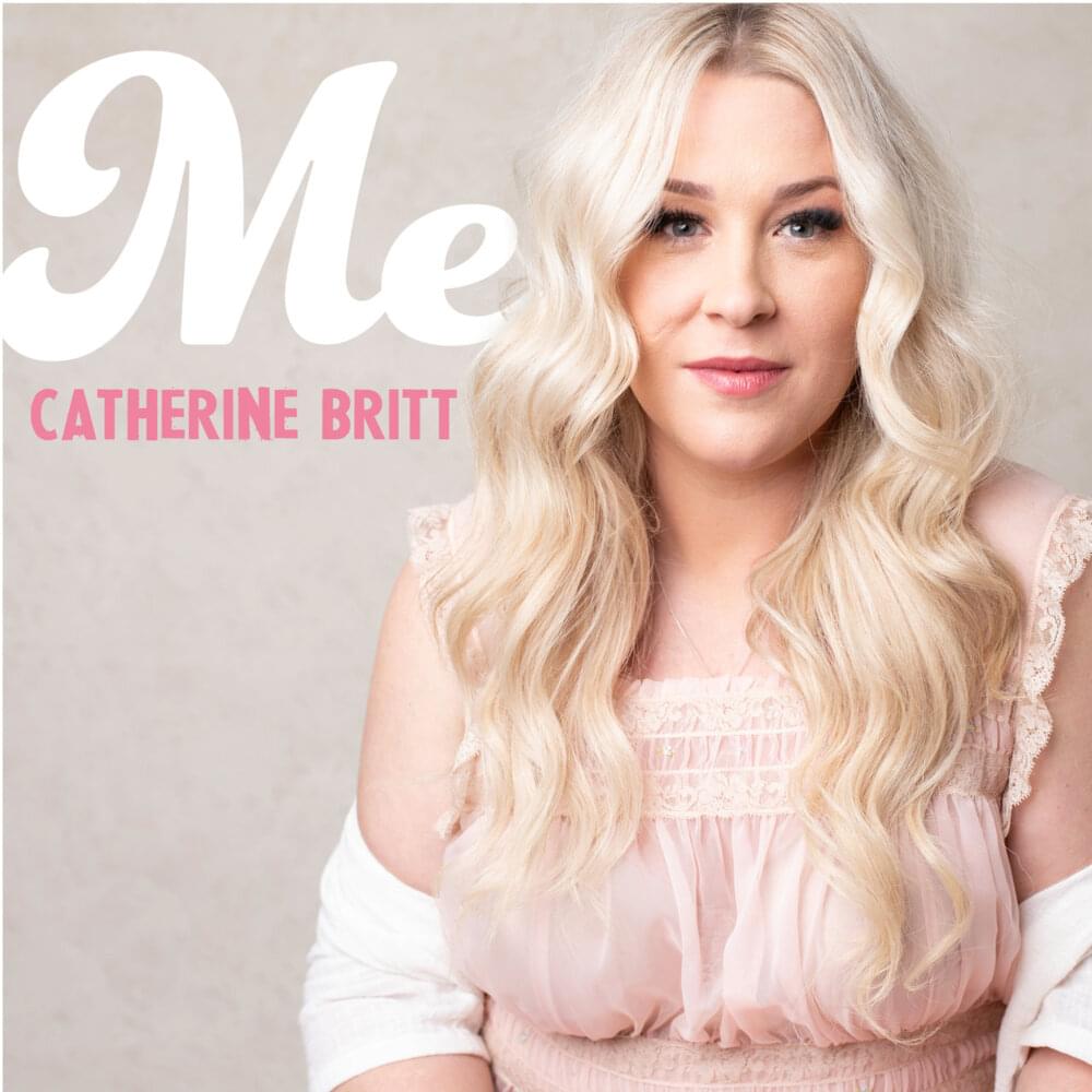 Album cover art for "Me" by Catherine Britt