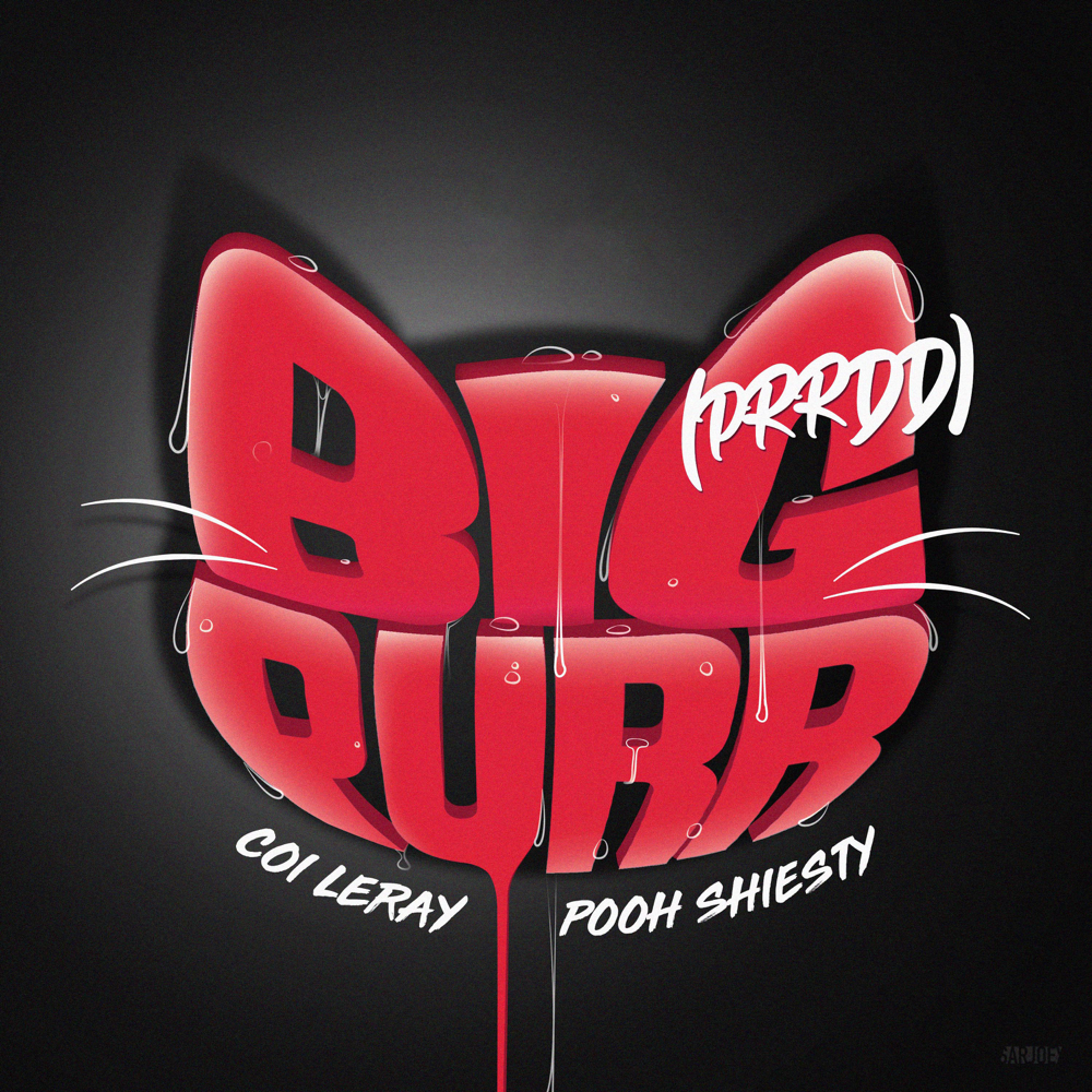 BIG PURR (Prrdd) by Coi Leray