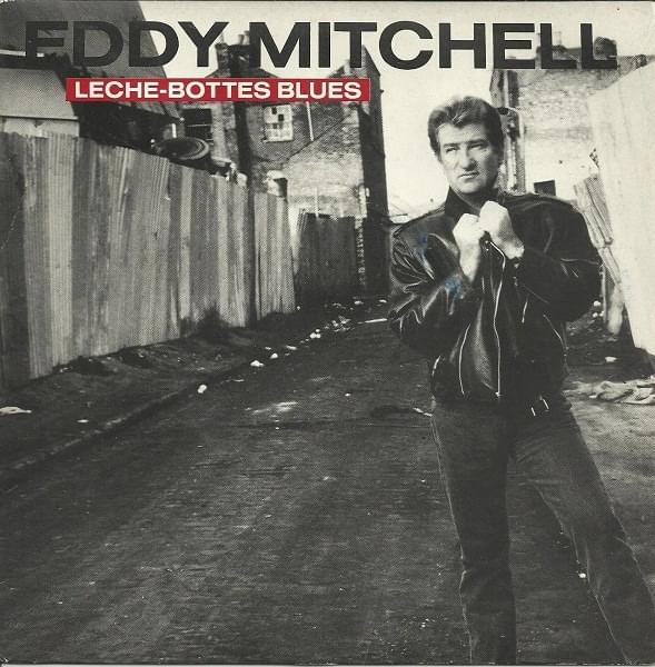 Album cover art for "Lèche-bottes blues" by Eddy Mitchell