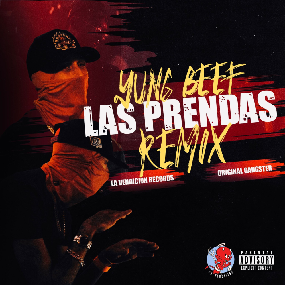 Album cover art for "Las Prendas (Remix)" by Yung Beef