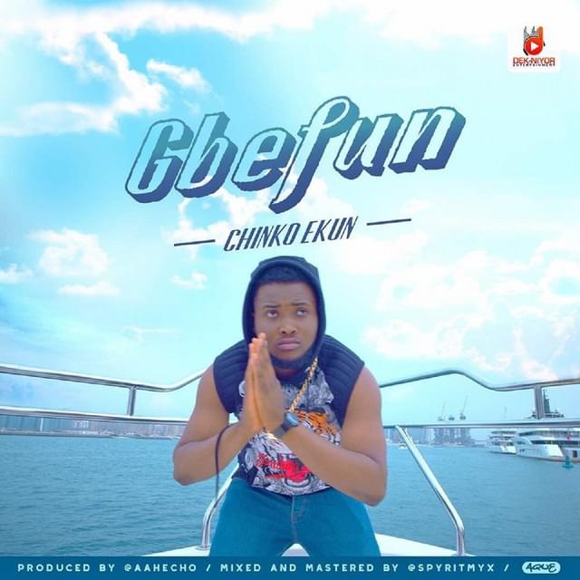Gbefun by Chinko Ekun