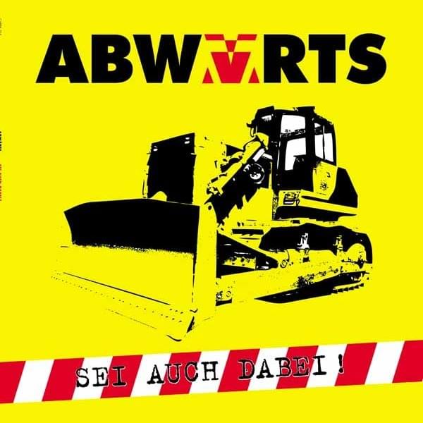 Album cover art for "Sei auch dabei" by Abwärts