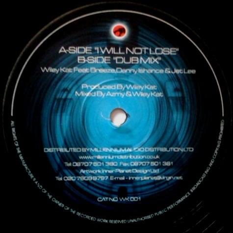 Album cover art for "I Will Not Lose" by Wiley & Scratchy & Breeze & Jet Li & Danny Weed