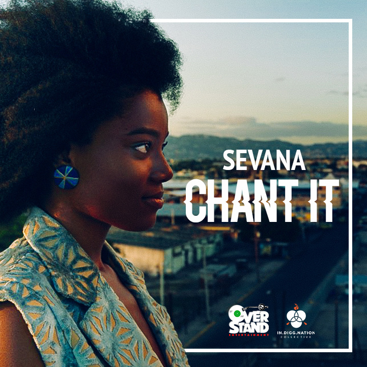 Chant it by Sevana