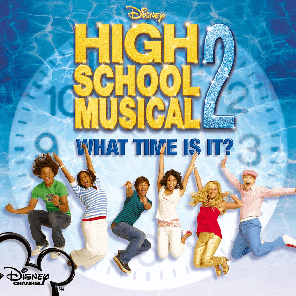 Album cover art for "What Time Is It" by High School Musical Cast