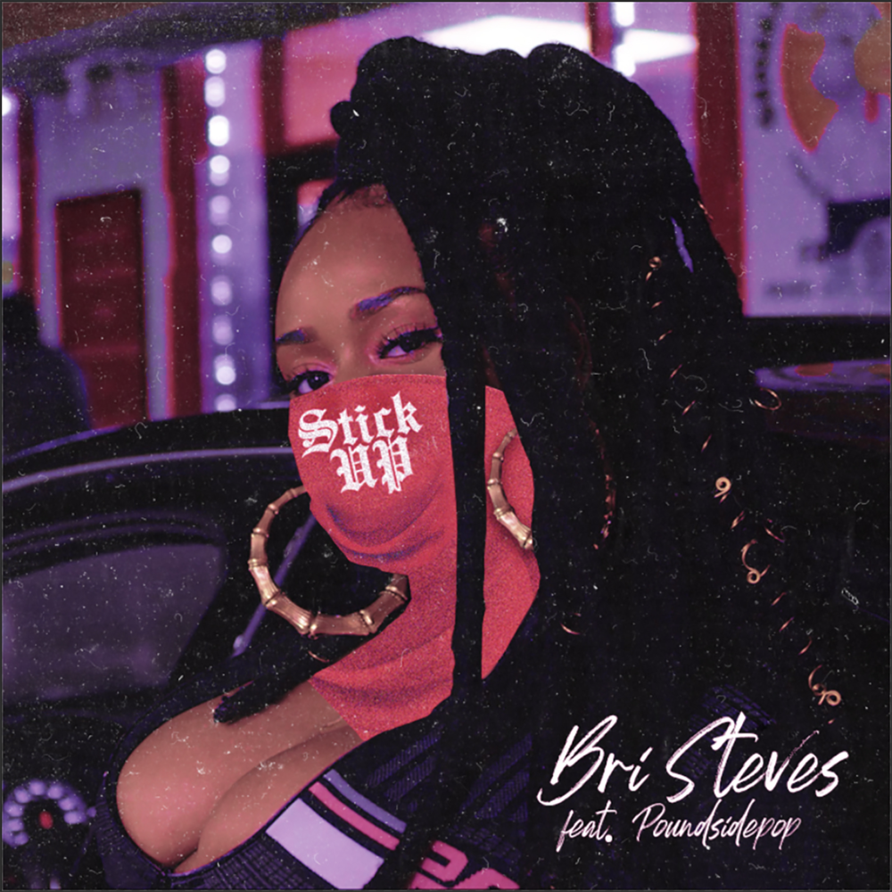Album cover art for "Stick Up" by Bri Steves