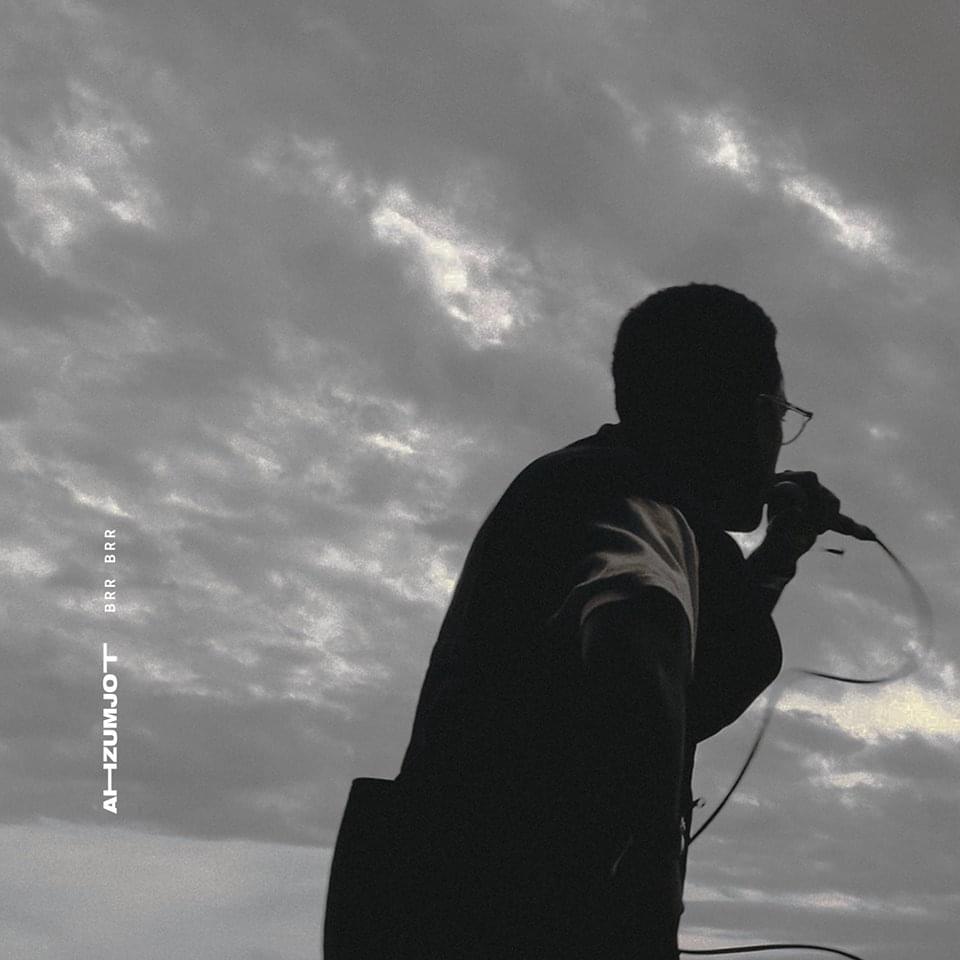 Album cover art for "Brr Brr" by Ahzumjot