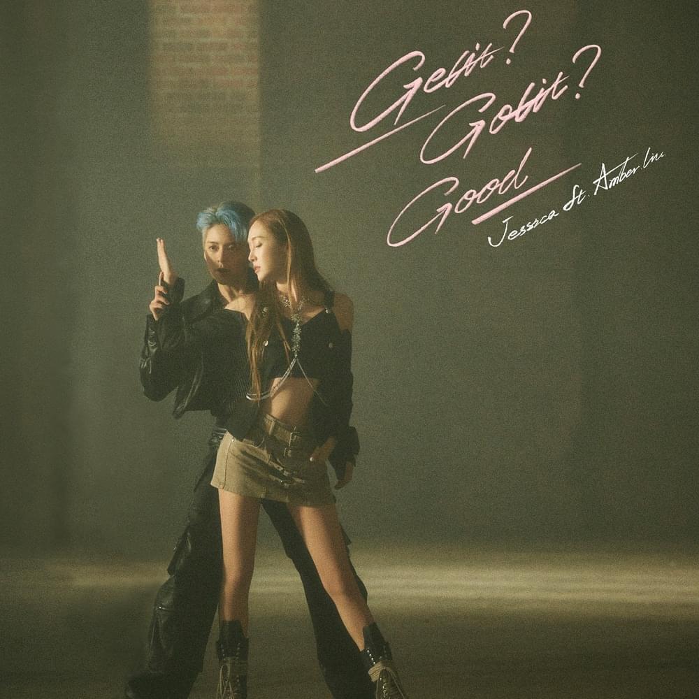 Get it? Got it? Good by Jessica (제시카)
